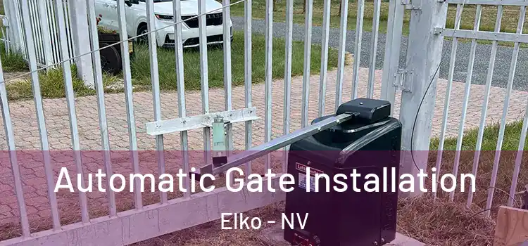  Automatic Gate Installation Elko - NV
